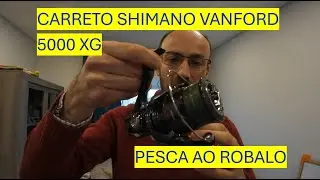 EXCELENTE CARRETO PARA A PESCA AO ROBALO - Carreto Shimano Vanford C5000 XG
