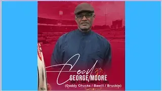 Thanksgiving Service for the Life of Cecil George Moore AKA Daddy Chucks / Bawill /Bruckie