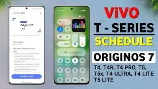 Vivo (T Series) OriginOS 7 Update Schedule | Android 17 for T4, T4x, T4 Pro/T4 Ultra, T5x, T3/T3x