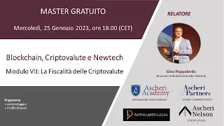 Master &ldquo;Blockchain, Criptovalute e Newtech&rdquo; - Modulo VII: 