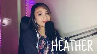 Heather - Conan Gray | Liz Moreno (Cover)