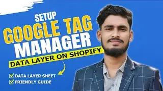 How To Setup Or Configure Setup Google Tag Manager Ecommerce Data Layer On  Shopify 2024