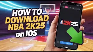 How to Download NBA 2K25 on iOS (iPhone & iPad)
