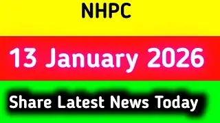 nhpc share news today || nhpc share news
