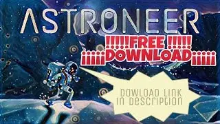 **DOWNLOAD** Astroneer FREE Download ◆LINK IN DESCRIPTION◆