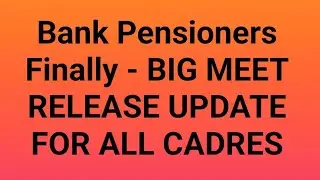 BANK PENSIONERS - Finally BIG MEET :: output 