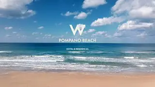 W Pompano Beach Hotel & Residences