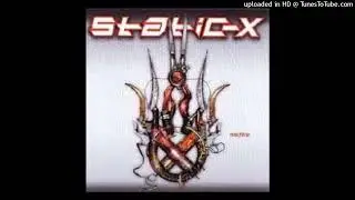 Static-X - This Is Not