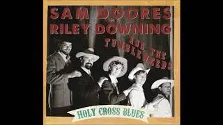 Sam Doores + Riley Downing & The Tumbleweeds - Cricket's Creed