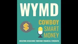 Cowboy Smart Money: Episode 4 - TSP 101