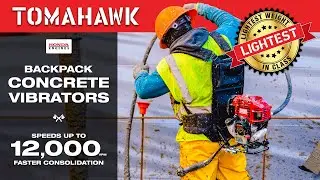 TOMAHAWK Backpack Vibrators Achieve Superior Concrete Consolidations