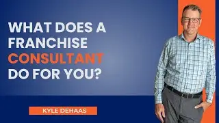 What Does a Franchise Consultant Do For You?