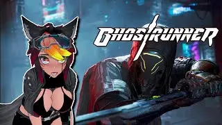 【GHOST RUNNER】Clutz Wolf Merc: One-Hit Ghost Runner Parkour!  |【YoruVexa】