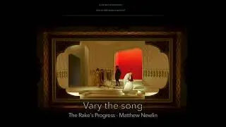 Vary the song - The Rake's Progress - Matthew Newlin