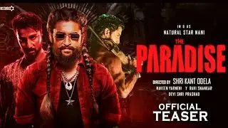 The Paradise Glimpse | (Hindi) | Nani | Srikanth Odela | Raghuraj | Sonali Kulkarni| Movie Update