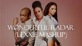 GLORIA GROOVE, JA RULE & ASHANTI - WONDERFUL RADAR (LEXXIE MASHUP TIKTOK VIRAL & THE TOWN 2023)