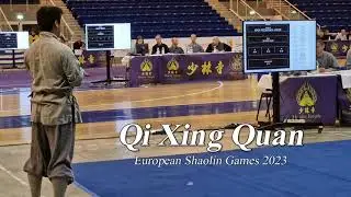 Qi Xing Quan - European Shaolin Games 2023