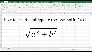 How to insert a full square root symbol in Excel