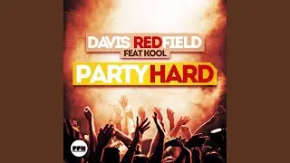 Party Hard (Extended Mix)