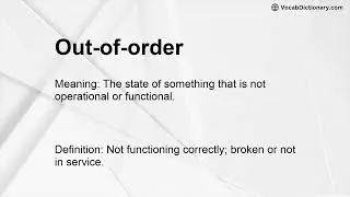 Out-of-order Meaning