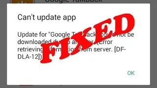 how to fix error retrieving information from server df-dla-12