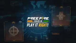 Play It Right | Free Fire India | Exclusive Features