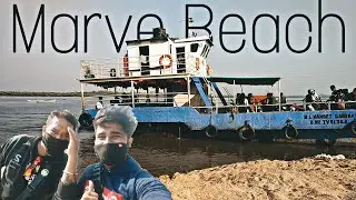 Marve Beach | Marve Kinara | Marve Jetty | Manori Ferry boat - Malad #ExploringMumbai