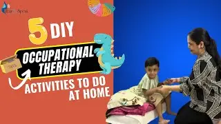 5 DIY Occupational Therapy Activities at Home for Young Kids with Autism, ADHD & other Sensory Needs