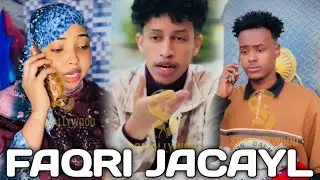 MUSALSALKA FAQRI JACAYL || AXX MASKIN ADNA AYU KILIDISA USOSARAY SI U NAFTEDA UBADBADIYO ||EPISODE 5
