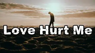Love Hurt Me &ndash; Painful Love Song for Late Nights | Soft Guitar & Piano