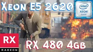 GTA 5 | Xeon E5 2620 + RX 480 4gb | Очень высокие настройки 1080p тест производительности - ФПС тест