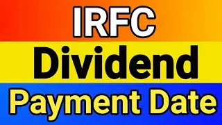 IRFC dividend payment date | irfc dividend | irfc dividend 2023 | irfc dividend date | irfc share