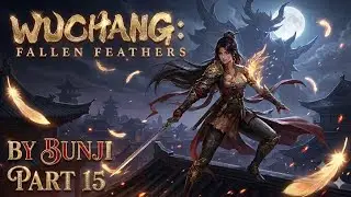 Wuchang Fallen Fathers #15