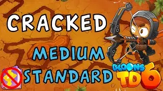 Bloons TD 6 | Cracked Medium Standard | No MK No Powers | Guide / Strategy