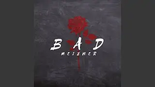 Bad (Yea Yea Yea)