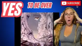 YES REACTION | To Be Over | #ralyeralbum #music #reactiovideo #yesreaction