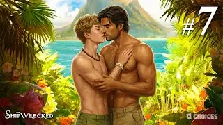Chapter 7: Smoke Signal | Shipwrecked - Choices | Male MC 💙 Male LI