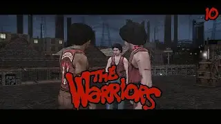 THE WARRIORS Walkthrough Gameplay Part 10 - My Game Really Froze! (FULL GAME)