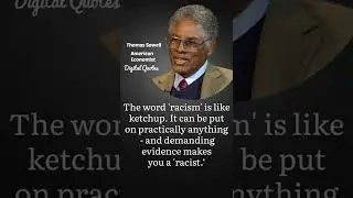 Thomas Sowell's Quotes part 2 | Life changnig quotes
