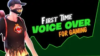 First Time Voice Over For Gaming Like Free Fire!!