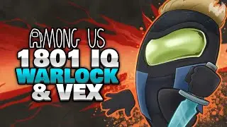 1801 IQ WARLOCK des JAHRES 🦥 - ♠ Among Us ♠