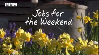 Gardeners&rsquo; World Jobs for the Weekend #gardenersworld #originalgardening #gardeningin