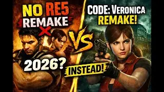 No Resident Evil 5 Remake This Year &ndash; Code Veronica Is the Next Remake Instead!