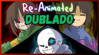 Glitchtale S1 EP1  Megalomaniac Re Animated Megalomaniaco Dublado e legendado