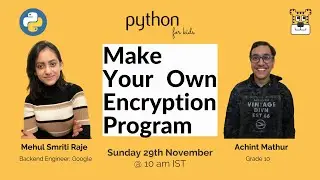 Ep - 21 | Python for Kids | Make Your Own Encryption Program | CodeTigers