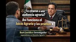 ¿Te citaron a una audiencia agraria? ⚖️ Así funciona el Juicio Agrario y pruebas 📑#derechoagrario
