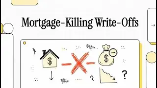 Mortgage-Killing Write-Offs: Why Your Tax Strategy Is Destroying Your Loan Approval