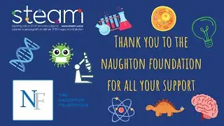 Thank you Naughton Foundation & STEAM Science-in-a-Box Schools 2022!!