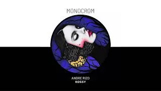 ANDRE RIZO - BOSSY (Radio Edit)