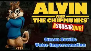 Alvin and the Chipmunks: The Squeakquel - Simon Seville (Voice Impersonation)